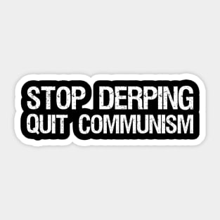 Anti Communism Motivational & Inspiring Self Improvement Sticker